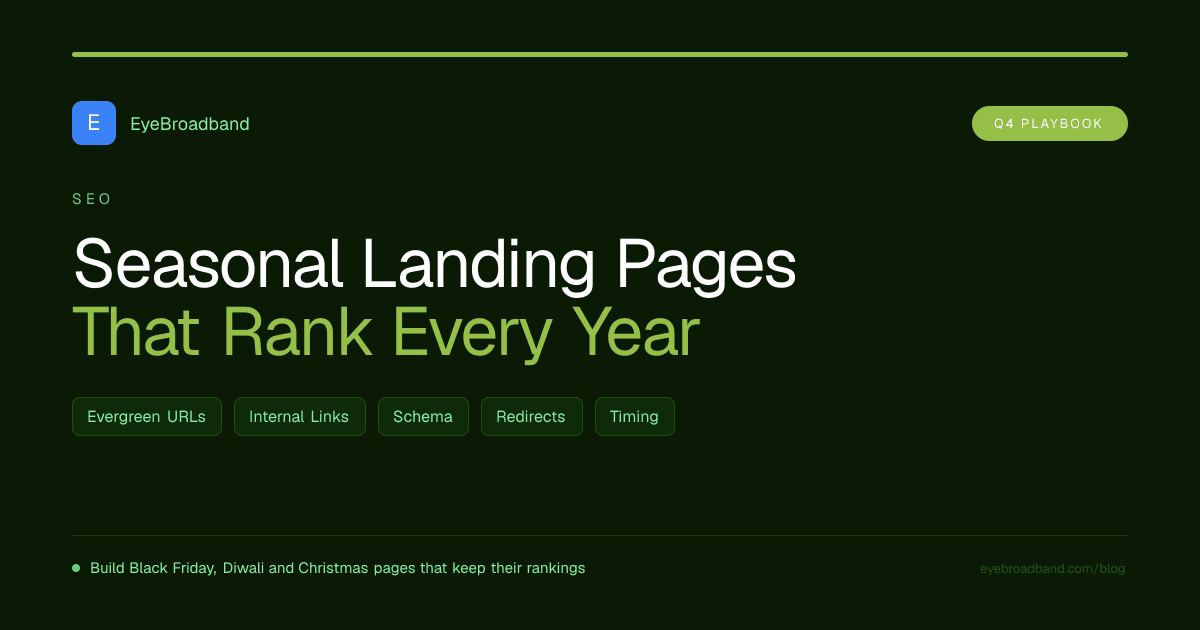 Seasonal SEO: Build Black Friday, Diwali and Christmas Pages That Rank Every Year